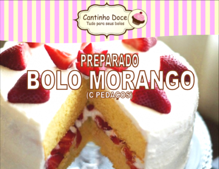 Bolo Morango c/pedaços